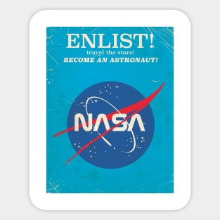 Enlist to Become an Astronaut! Sticker